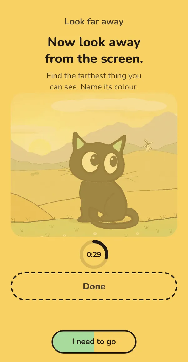 Strict mode: a far-look break with a hold-to-leave button 'I need to go' filling up.